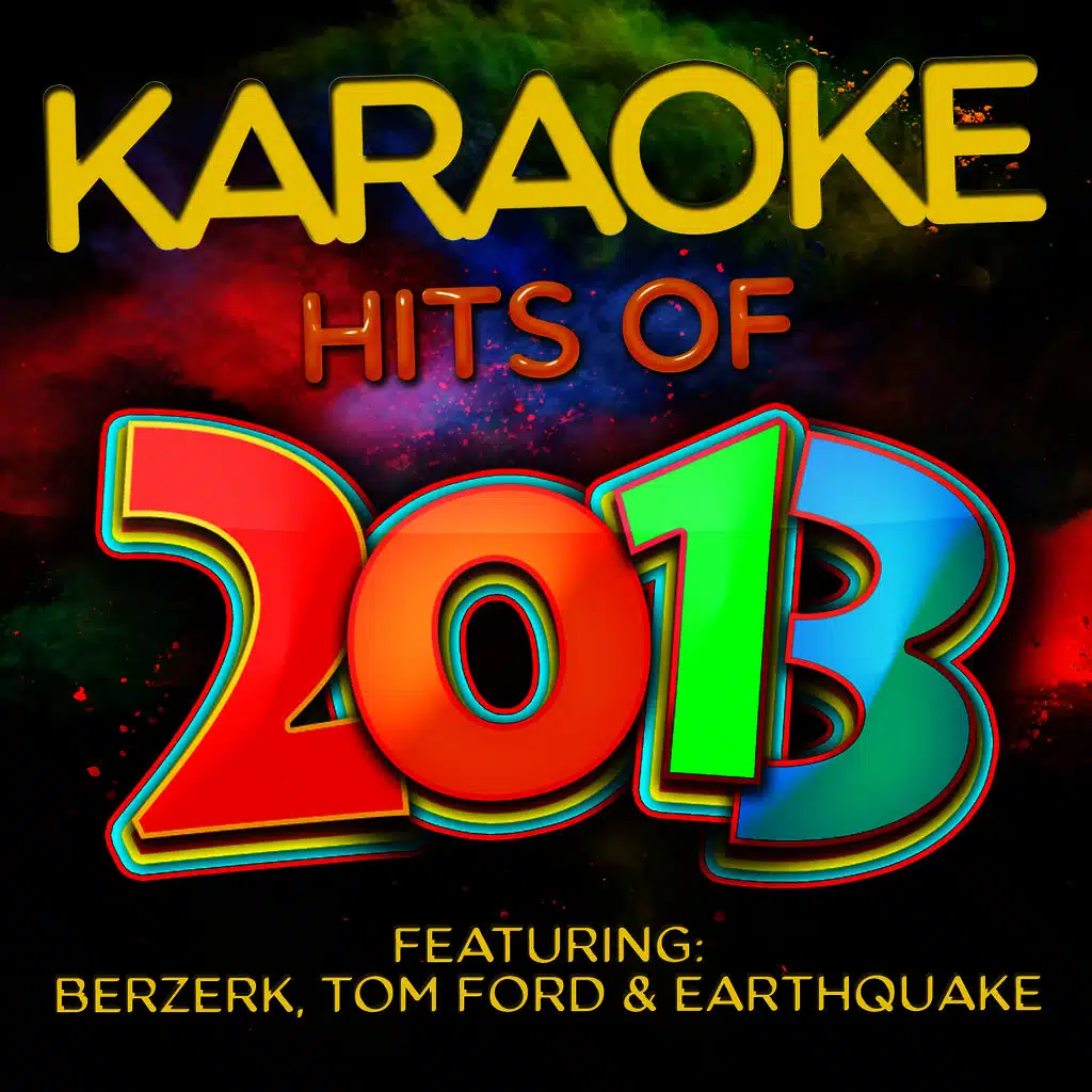 Earthquake (Explicit) [Karaoke Version]