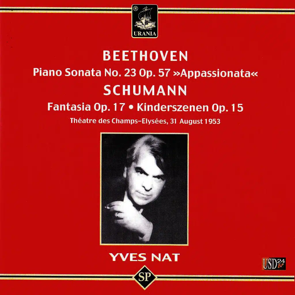 Beethoven: Piano Sonata - Schumann: Fantasia & Kinderszenen