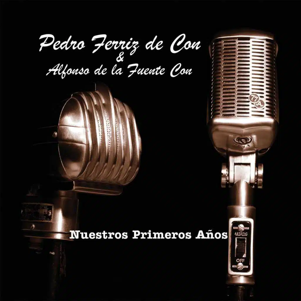 Nuestros Primeros Años