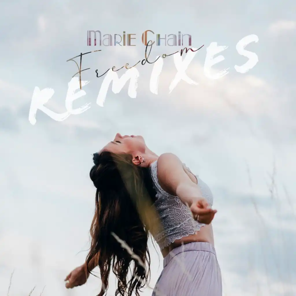 Freedom (Remixes)