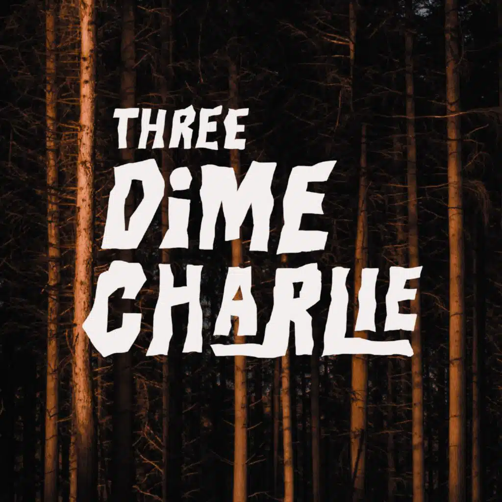 Three Dime Charlie