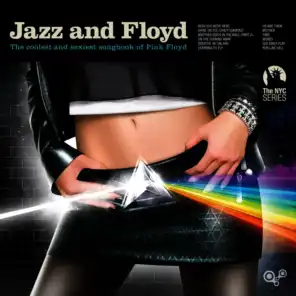 Jazz and Floyd