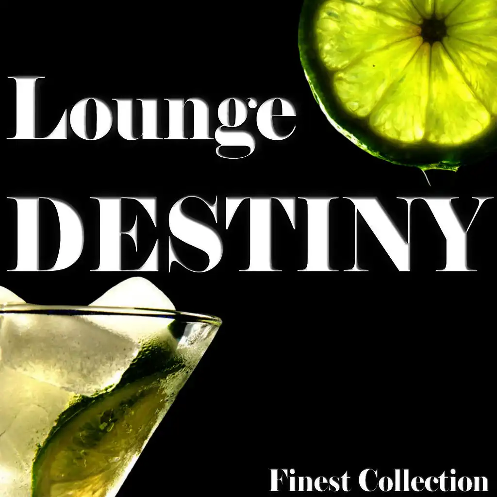 Lounge Destiny