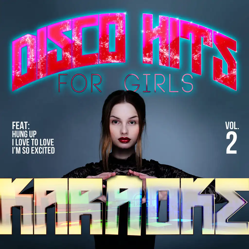 Karaoke - Disco Hits for Girls, Vol. 2