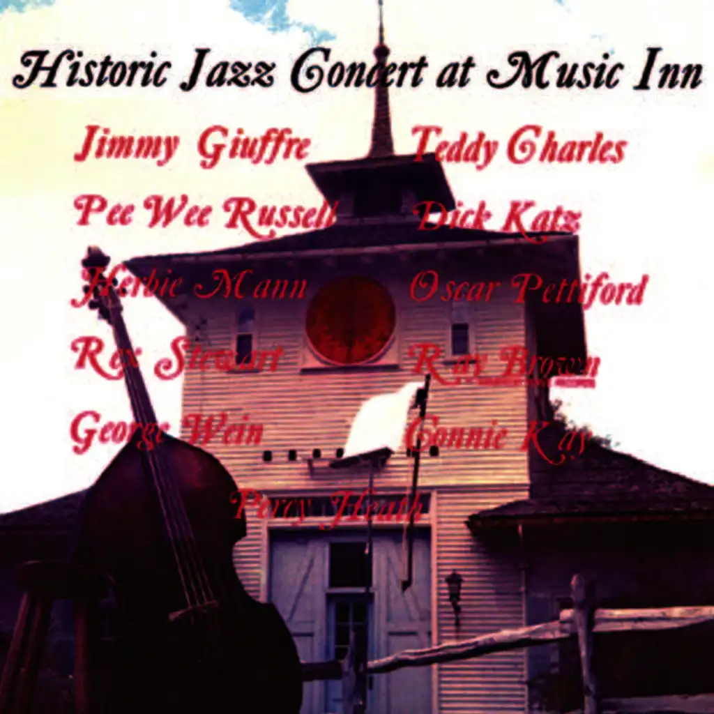 Historic Jazz Concert at Music Inn (Remastered)