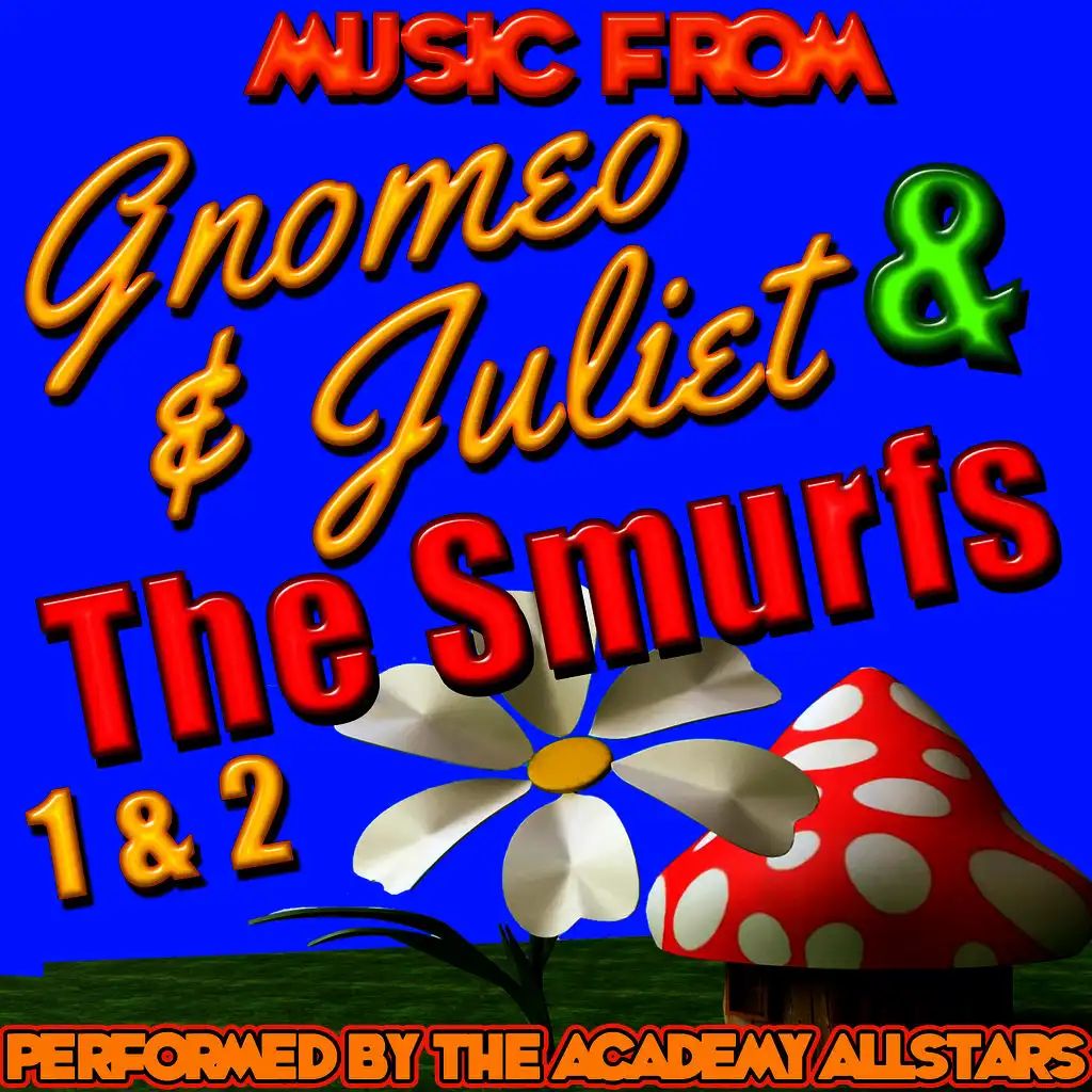 Music from Gnomeo & Juliet, The Smurfs 1 & 2