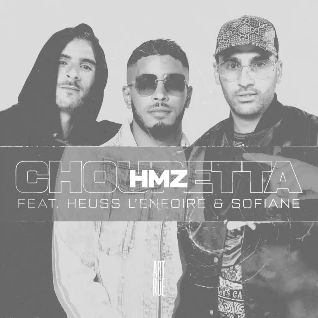 HMZ, Heuss L'Enfoiré & Sofiane