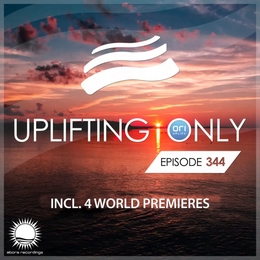Uplifting Only [UpOnly 344] (Intro)