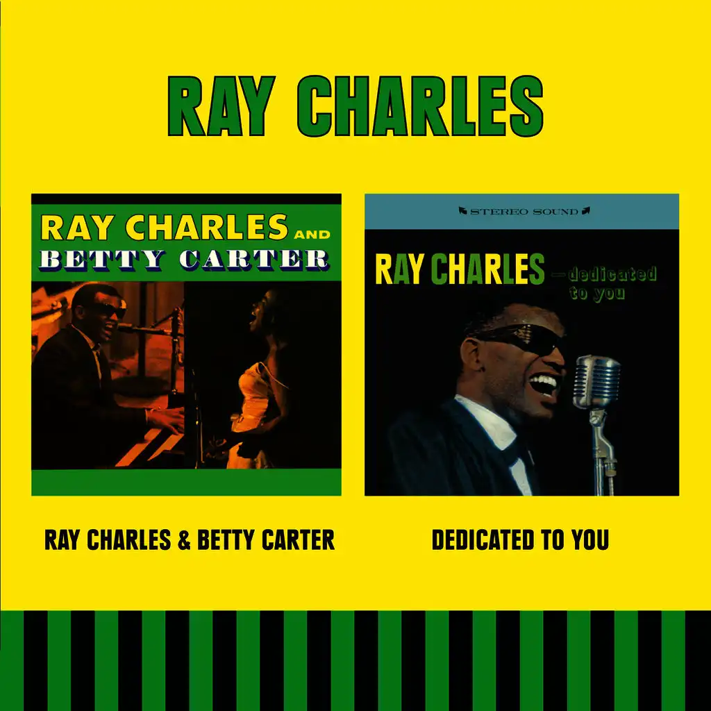 Ray Charles & Betty Carter + Dedicated to You