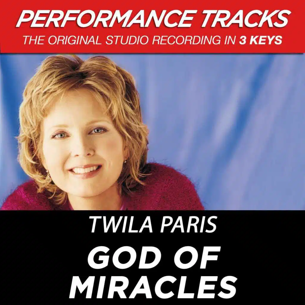 God Of Miracles (Performance Tracks)