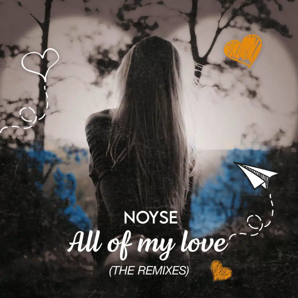 All of My Love (Remixes)