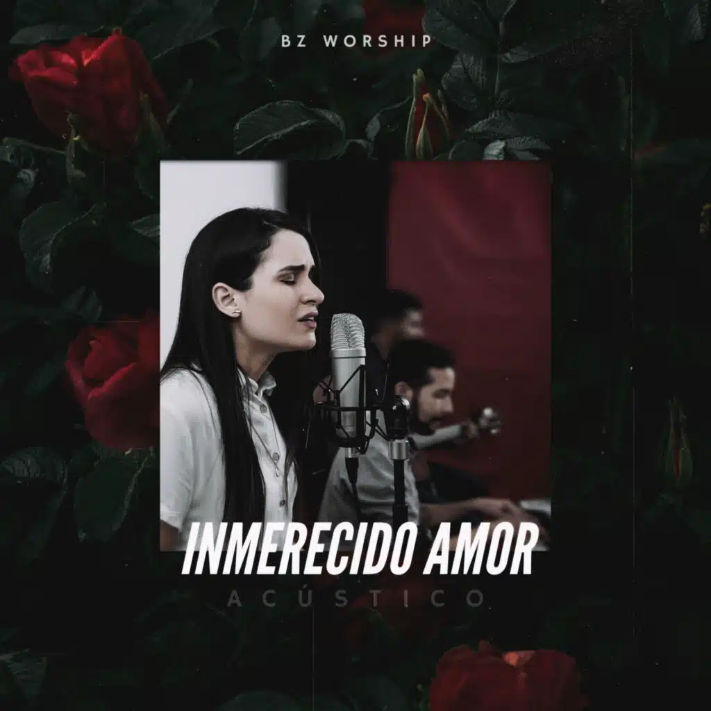 Inmerecido Amor (Acústico)