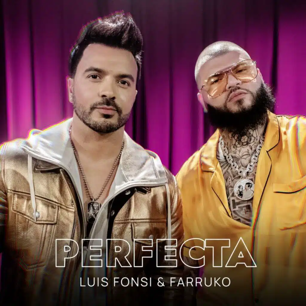 Luis Fonsi & Farruko