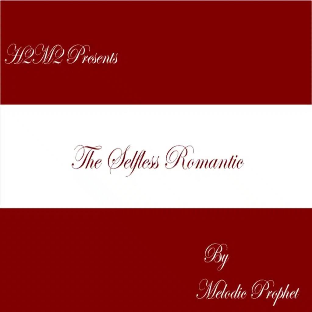 The Selfless Romantic