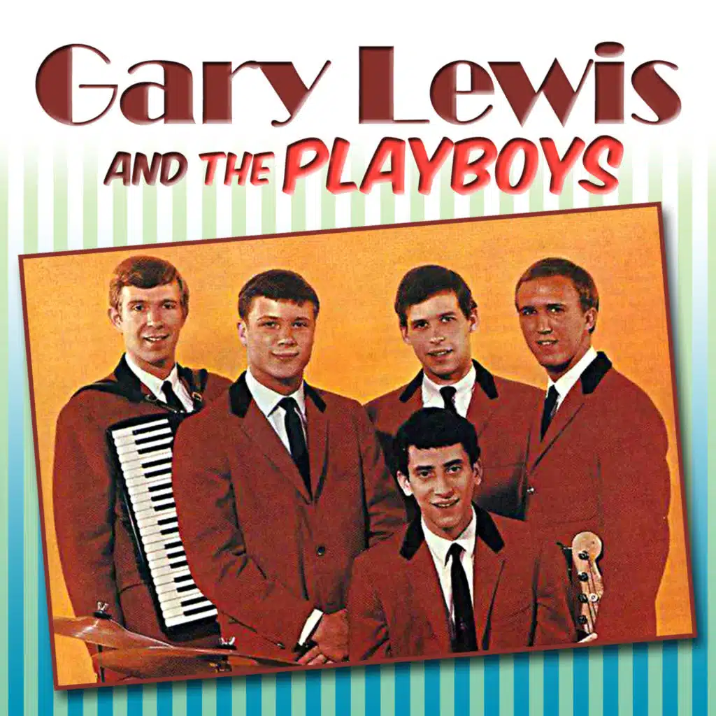 Gary Lewis & The Playboys