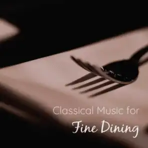 Classical Music for Fine Dining
