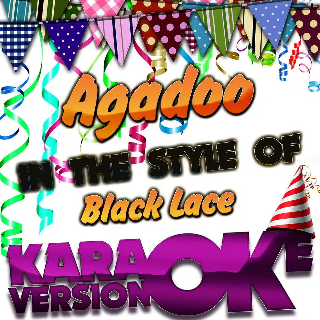 Agadoo (In the Style of Black Lace) [Karaoke Version] - Single