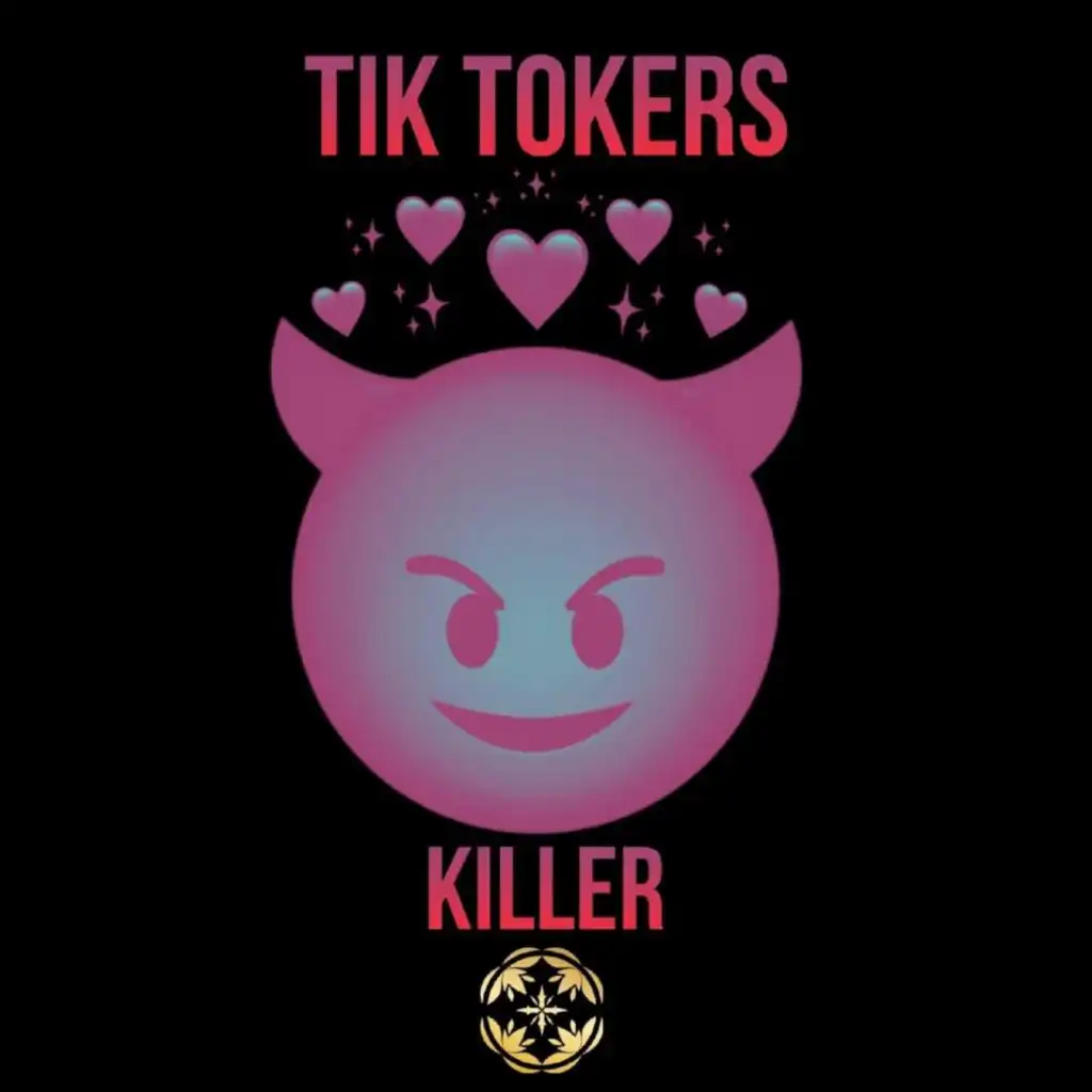 Tik Tokers Killer