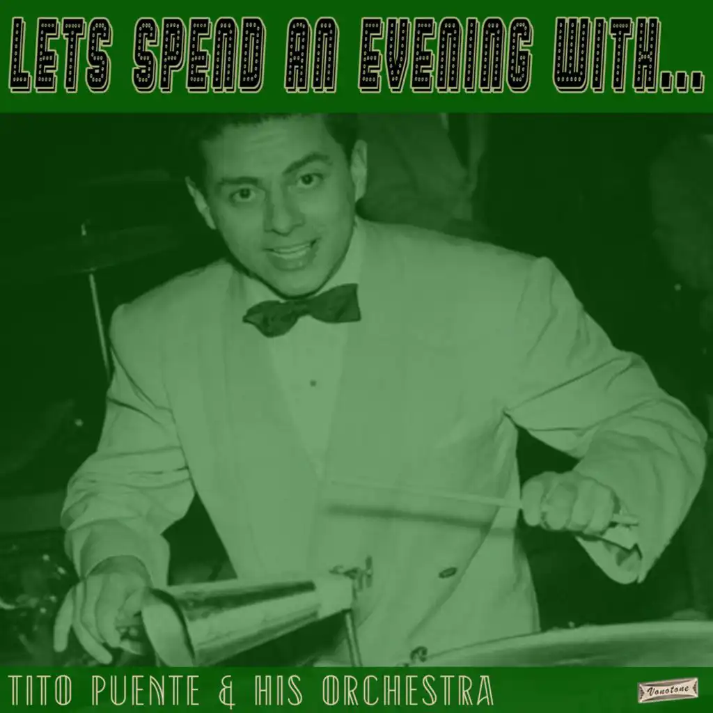 Let's Spend an Evening with Tito Puente & His Orchestra