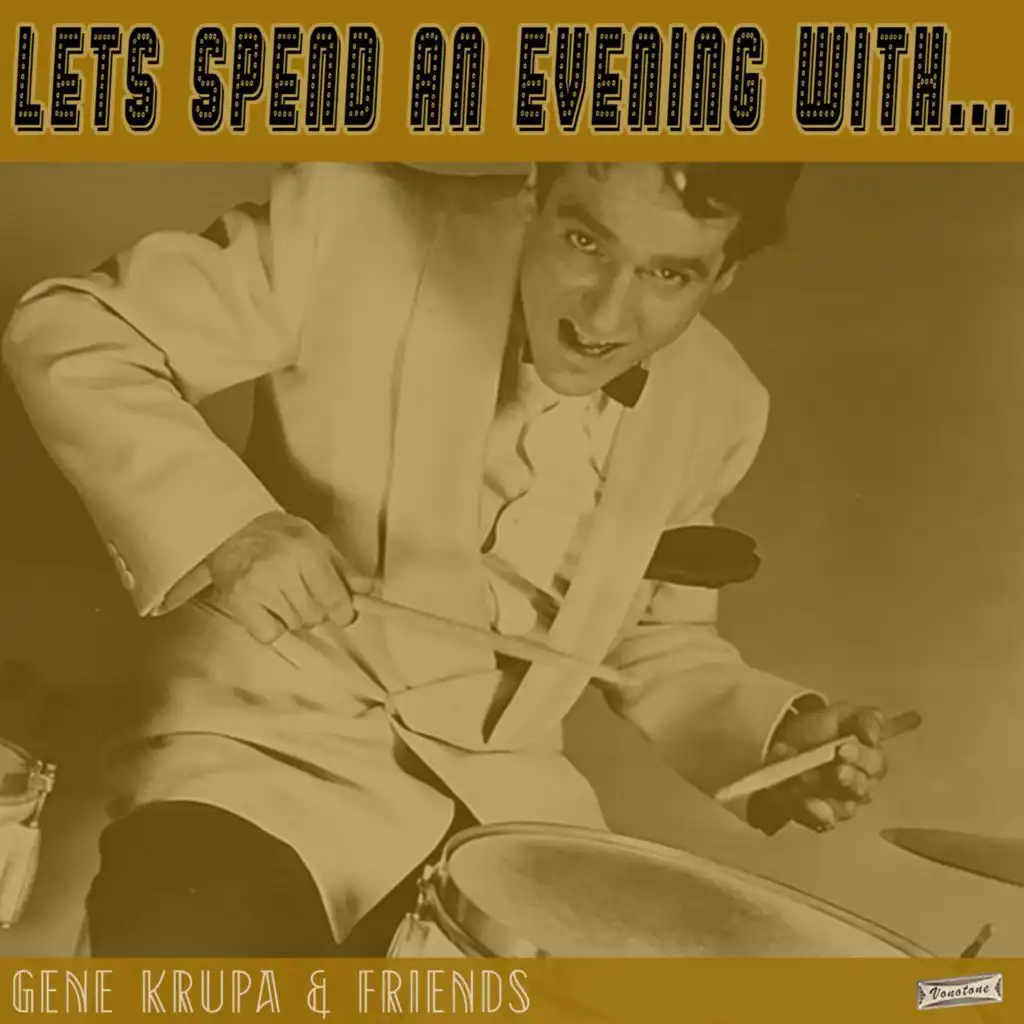 Let's Spend an Evening with Gene Krupa and Friends