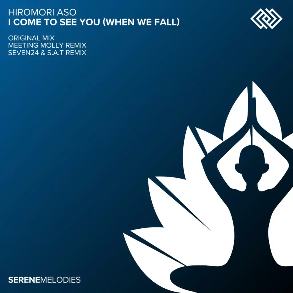I Come To See You (When We Fall) (Seven24 & S.A.T Remix)