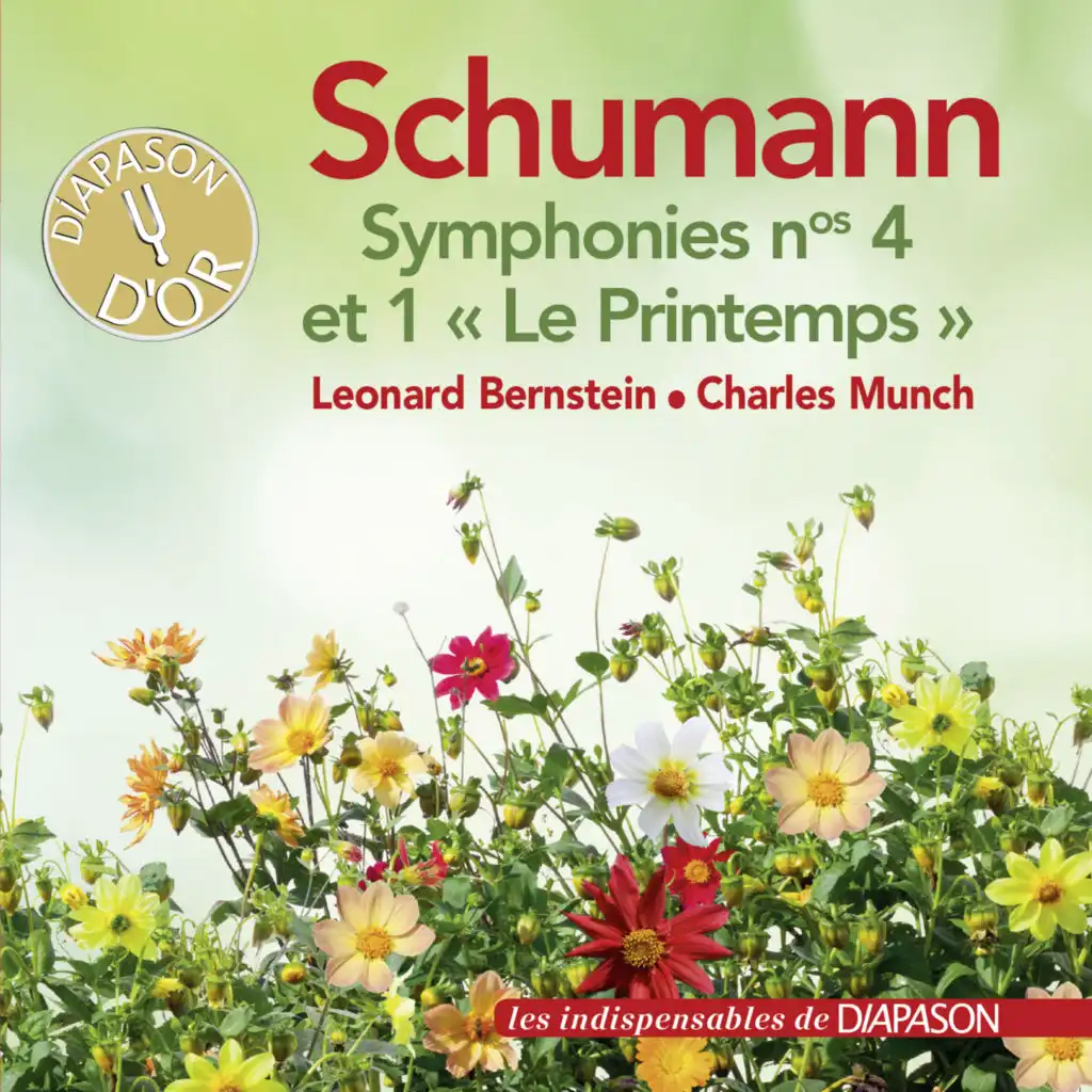 Schumann: Symphonies No. 1 "Le printemps" & No. 4