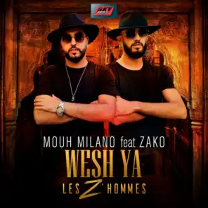 Wech ya les z'hommes (feat. Zako)