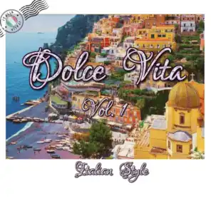 Dolce Vita Vol 1 (Italian Style)