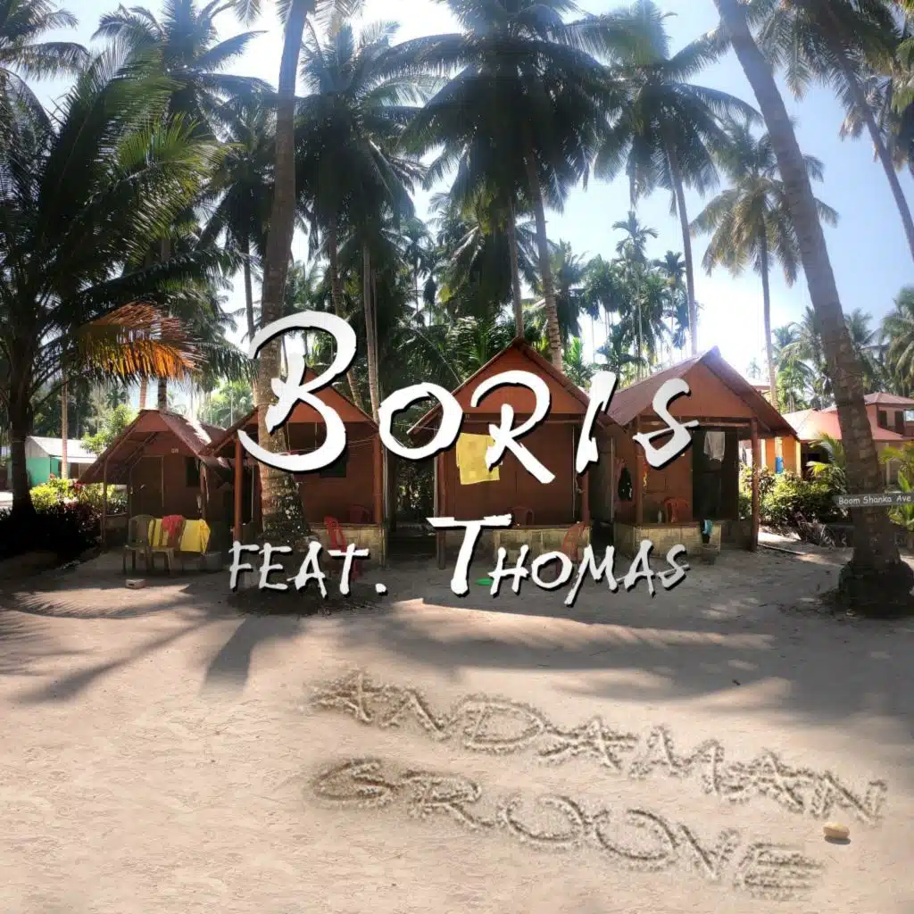 Andaman Groove (feat. Thomas)