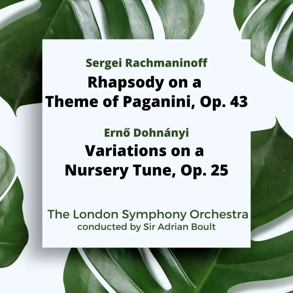 Rachmaninoff: Rhapsody on a Theme of Paganini, Op. 43 / Dohnányi: Variations on a Nursery Tune, Op. 25