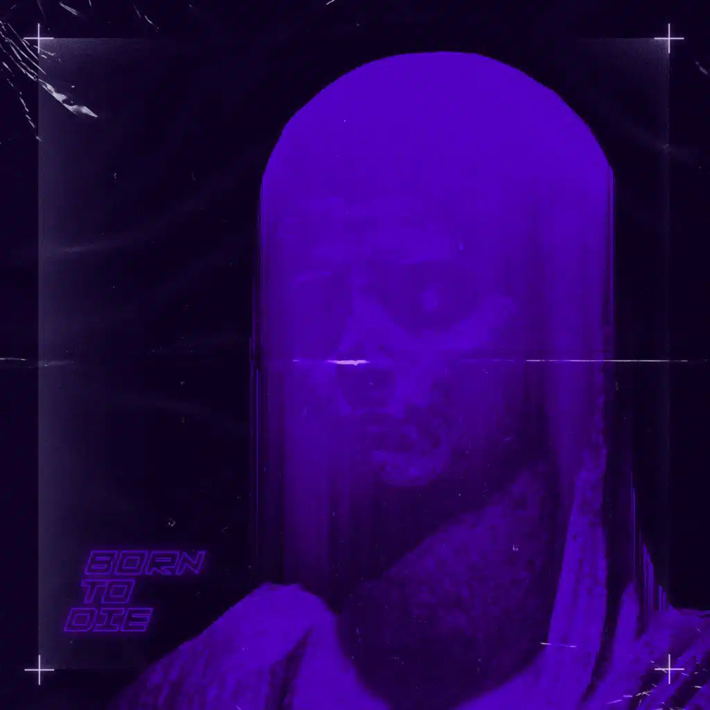 Born To Die (feat. Izaya)