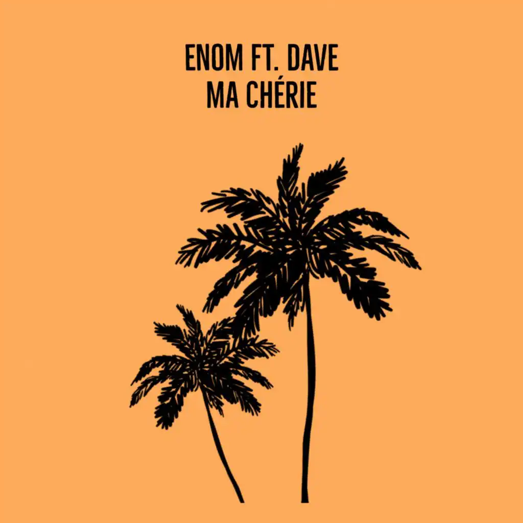 Ma Chérie (feat. Dave)