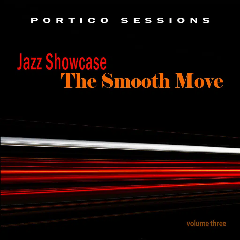 Jazz Showcase: The Smooth Move, Vol. 3