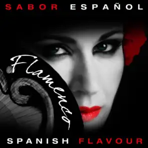 Sabor Español - Spanish Flavour - Flamenco