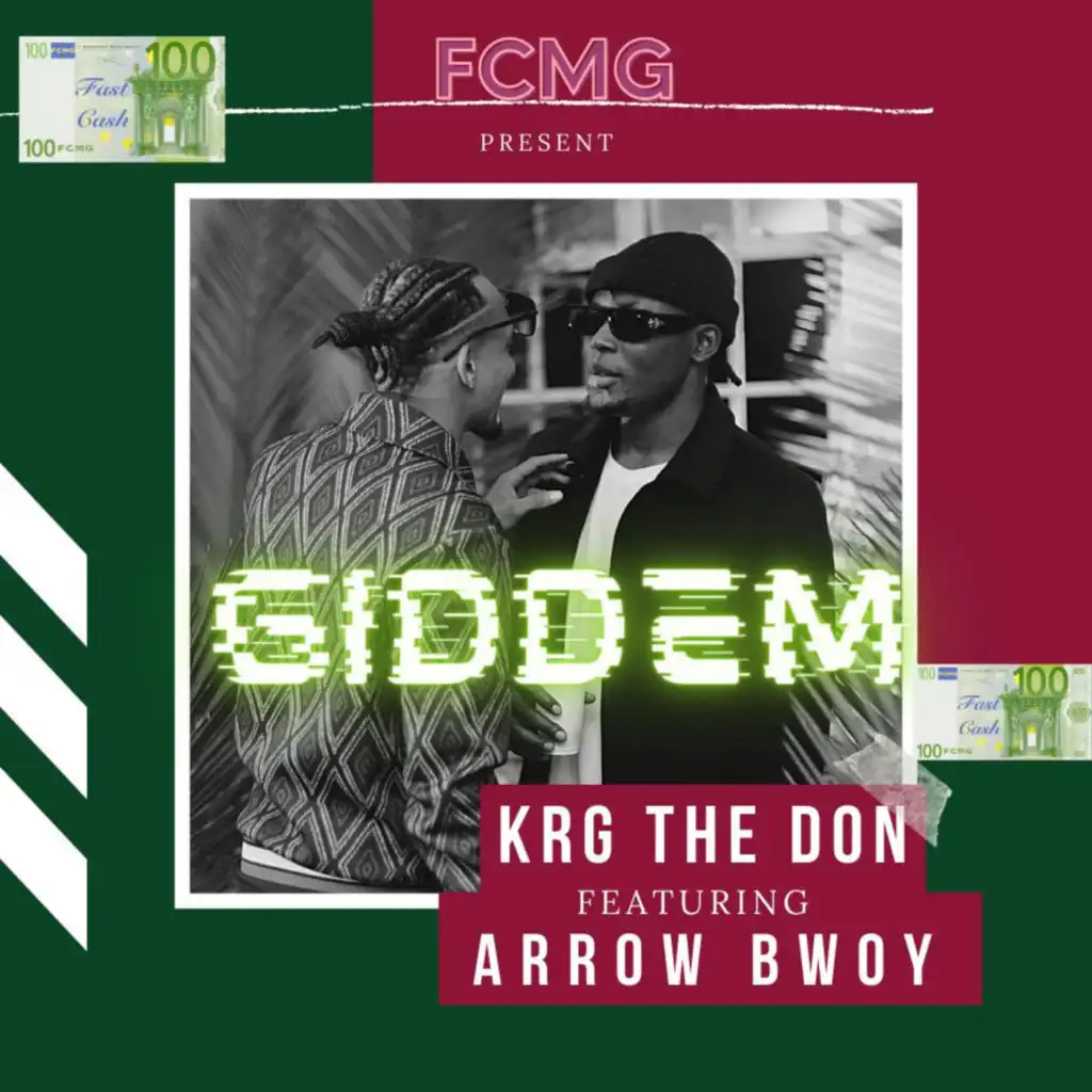 Giddem (feat. Arrow Bwoy)