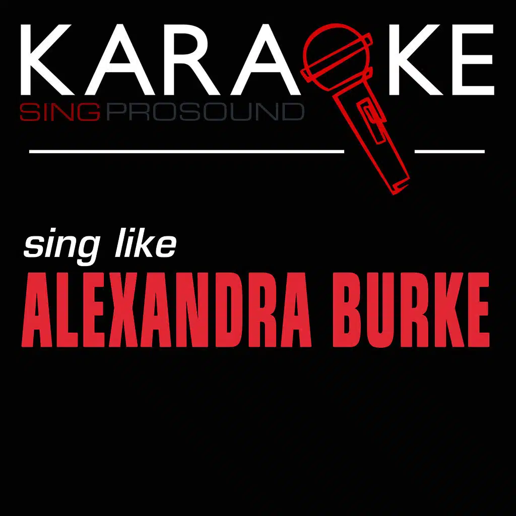 All Night Long (Karaoke with Background Vocal) [In the Style of Alexandra Burke]
