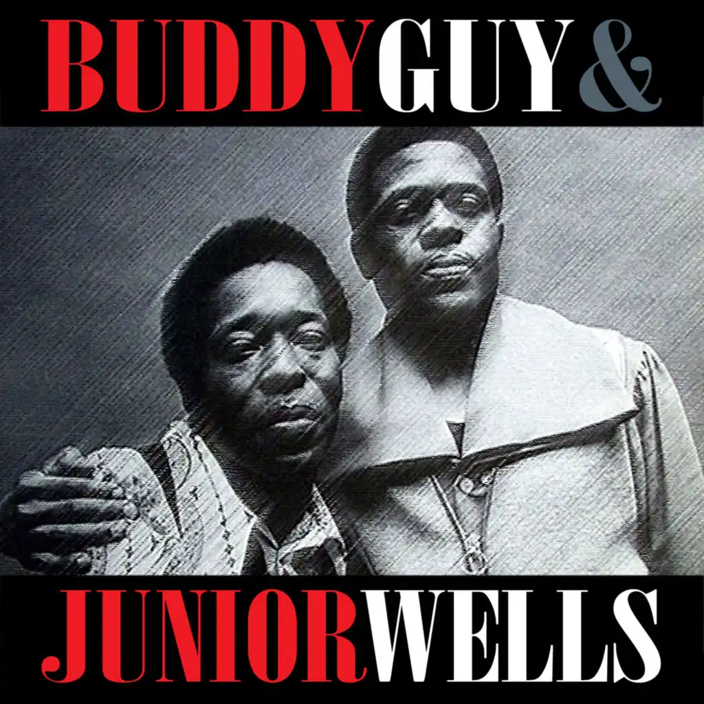 Buddy Guy And Junior Wells