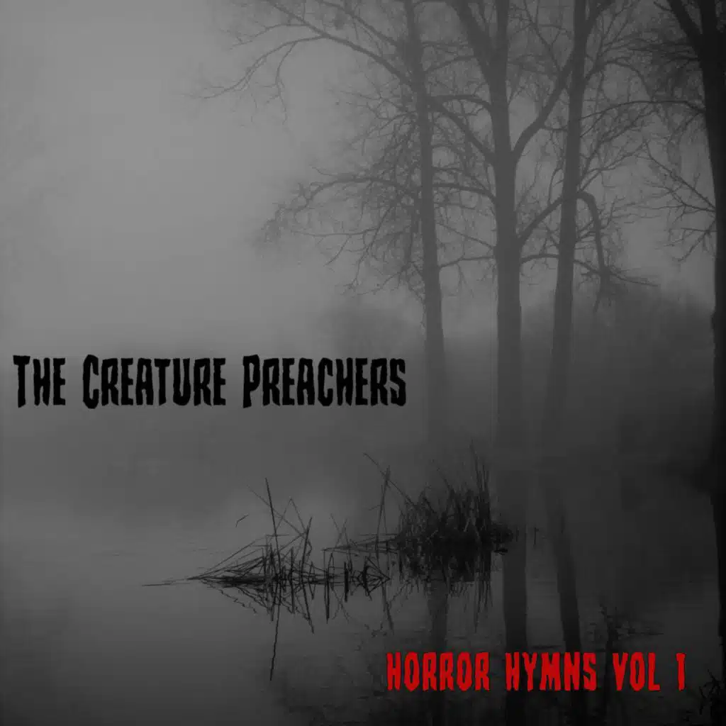 Horror Hymns, Vol. 1