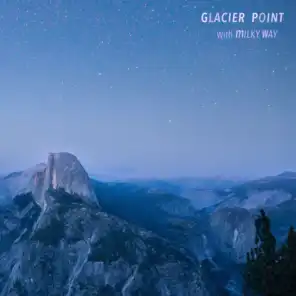 Glacier Point With Milky Way