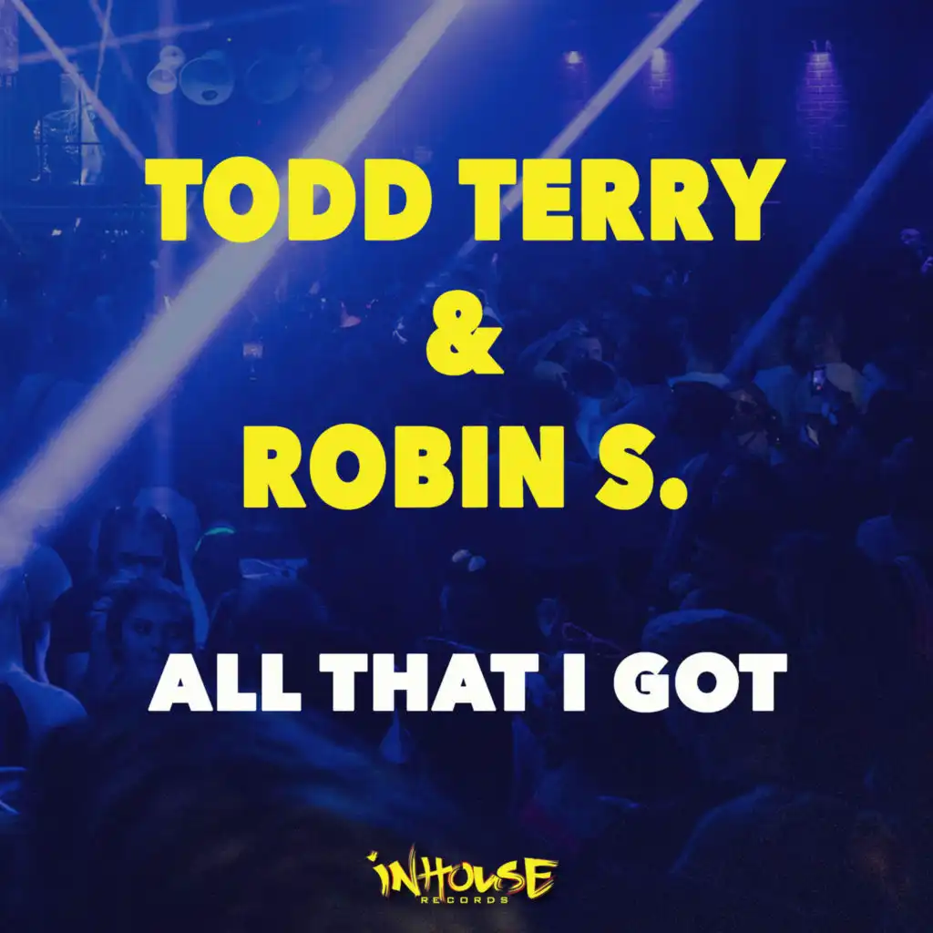 Todd Terry & Robin S.