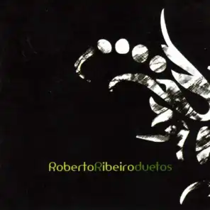 Roberto Ribeiro - Duetos