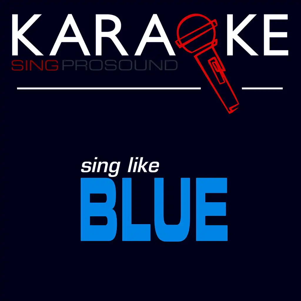 Karaoke in the Style of Blue