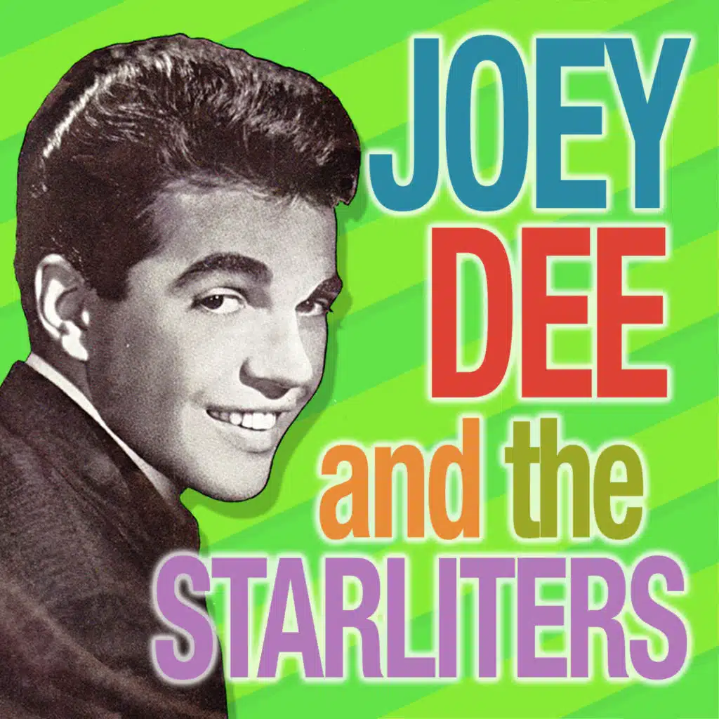 Joey Dee & The Starlighters