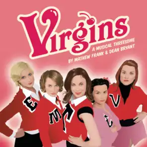 Virgins: A Musical Threesome