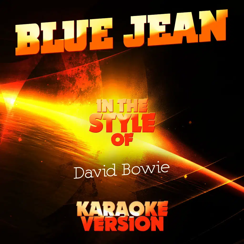 Blue Jean (In the Style of David Bowie) [Karaoke Version] - Single