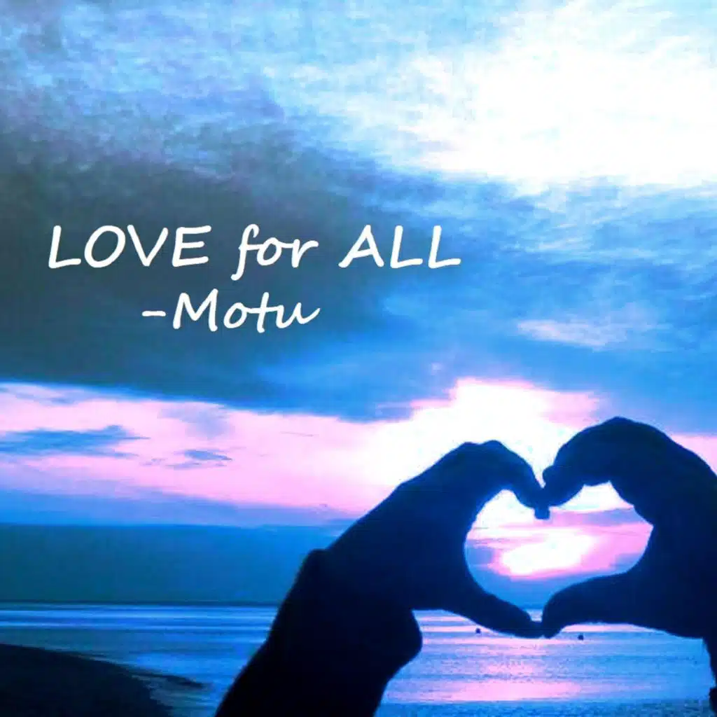 Love for All