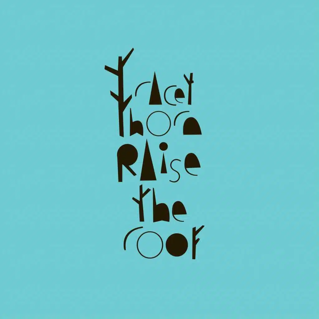 Raise The Roof (Cagedbaby Dub Edit)