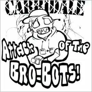 Attack of the BRO-Bots