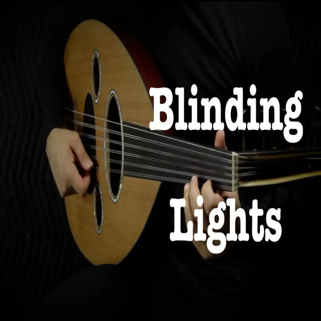 Blinding Lights