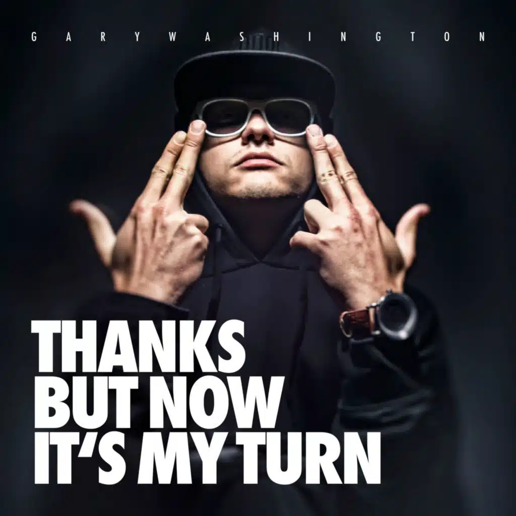 Thanks But Now It's My Turn